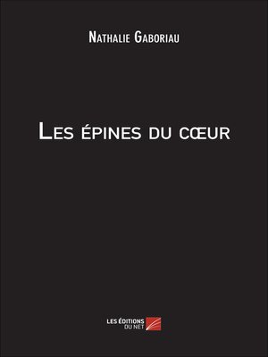 cover image of Les épines du cœur